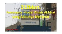 212Mart, Fenomena Model Bisnis Akhirat yang Akhirnya Menjerat