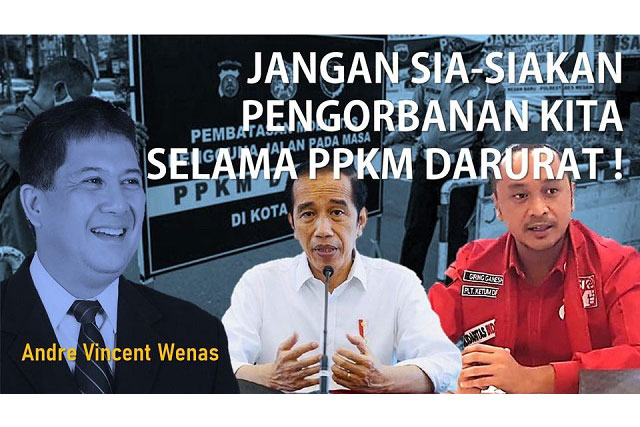 Jangan Sia-siakan Pengorbanan Kita Selama PPKM Darurat!