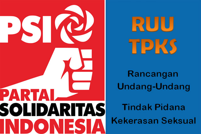 Usulan dan Saran PSI Pada RUU TPKS
